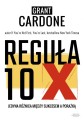 Reguła 10X - Grant Cardone