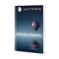 Wielka piątka - John P. Strelecky