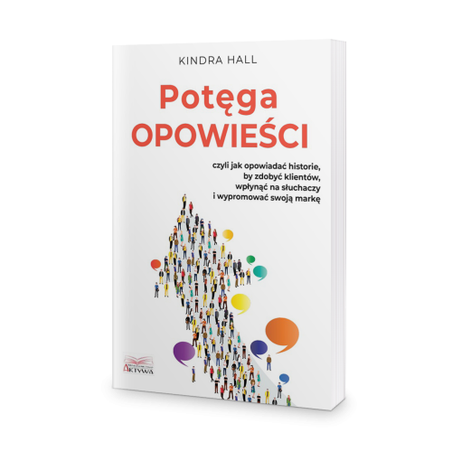Potęga opowieści - Kindra Hall