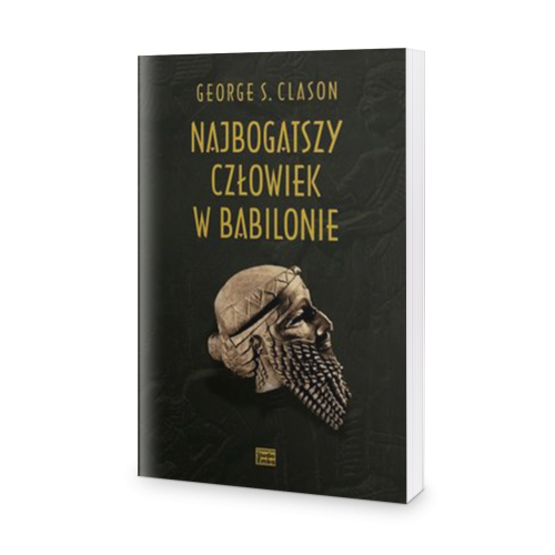 Najbogatszy człowiek w Babilonie - George Samuel Clason
