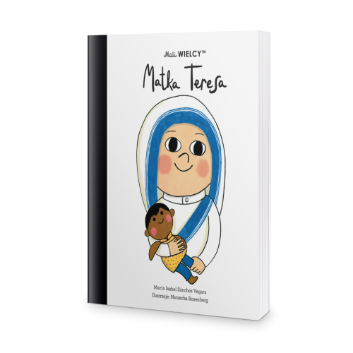 Mali WIELCY. Matka Teresa - Maria Isabel Sanchez Vegara