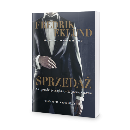 SPRZEDAŻ. Jak sprzedać (prawie) wszystko (prawie) każdemu.png