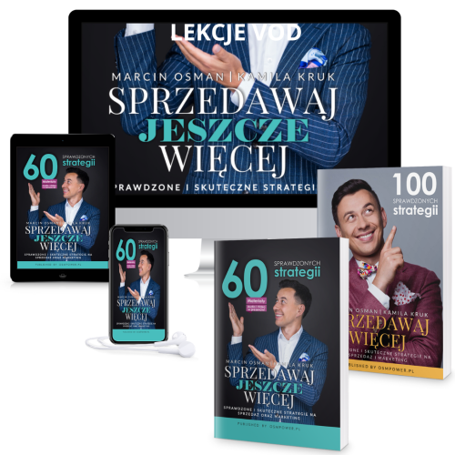 PAKIET SPRZEDAWAJ WIĘCEJ I SPRZEDAWAJ JESZCZE WIĘCEJ