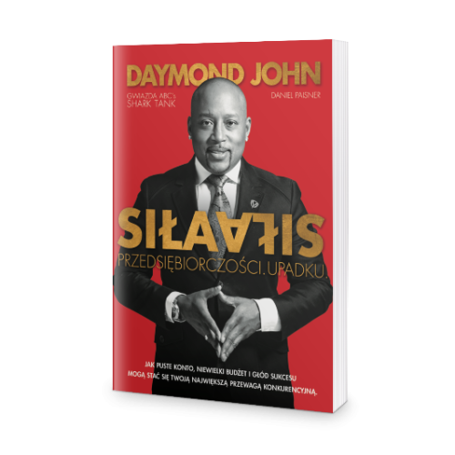 Siła przedsiębiorczości, siła upadku - Daymond John