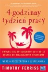 4 godzinny tydzień pracy (WYDANIE ROZSZERZONE) - Tim Ferriss