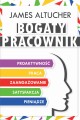 Bogaty Pracownik - James Altucher
