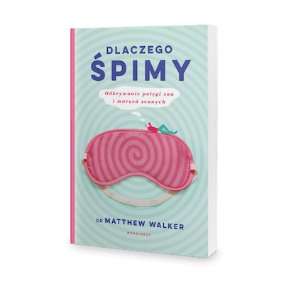 książki na prezent "Dlaczego śpimy"