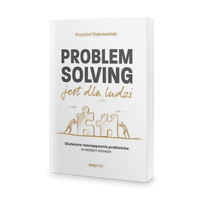 Najlepsze książki o zarządzaniu ludźmi - Problem solving