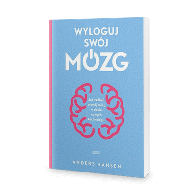 książka na prezent - "Wyloguj swój mózg" Andersa Hansena